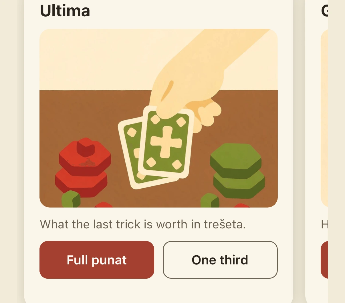One rule filling one card: “Ultima — What the last trick is worth in trešeta”, above an illustration of a hand laying the final two cards onto a brown table between stacks of counters, and two choices beneath it — Full punat, selected, and One third.
